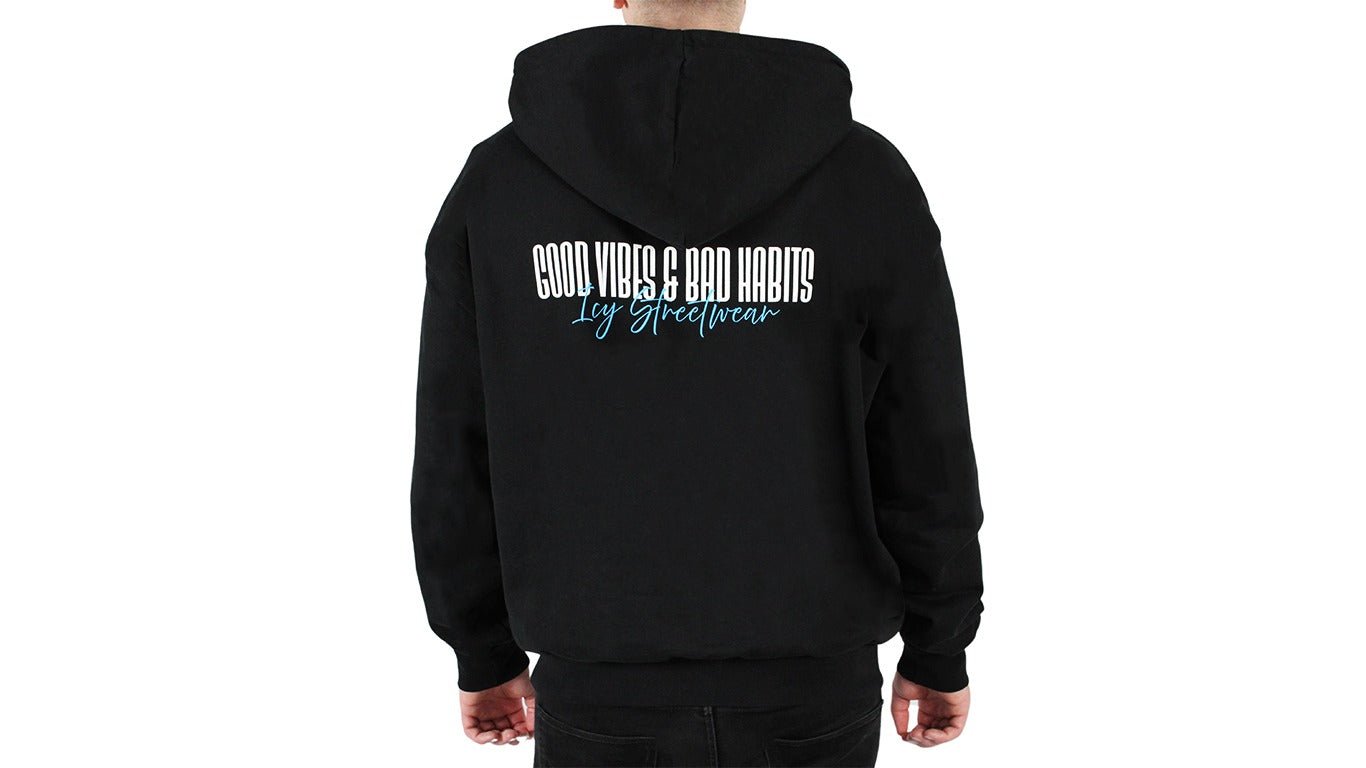 Heavy Cotton Hoodie "GOOD VIBES & BAD HABITS" - ICY Streetwear